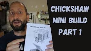 Building Justin Rhodes' Chickshaw Mini