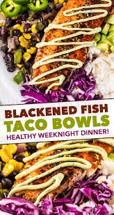 Check spelling or type a new query. These Fresh And Healthy Fish Taco Bowls Are Filled With Blackened White Fish Corn And Black Bean Salsa Fish Dinner Recipes Fish Recipes Healthy Seafood Dinner