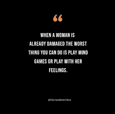 80 Mind Games Quotes To Inspire You To End The Fake Drama