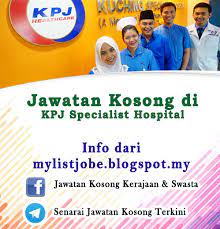 To support all the administrative functions of the department; Jawatan Kosong Di Kpj Ipoh Specialist Hospital 13 November 2016 Appjawatan Malaysia