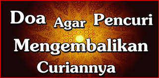 Doa minta barang yang dicuri dikembalikan doa agar pencuri tertangkap doa mengetahui pencuri doa untuk pencuri agar mengaku doa untuk pencuri pulangkan barang cara menemukan barang hilang dengan cepat doa agar uang kita cepat dikembalikan doa puter giling untuk pencuri. Doa Agar Pencuri Mengembalikan Curiannya Aplikasi Di Google Play