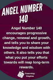 The Secret Messages Of Numerology Angel Number 140 Numerology Numerology Numbers Knowledge And Wisdom