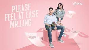 I dont own the video video copyrights go to there respective. Sinopsis Please Feel At Ease Mr Ling Episode 23 Viu