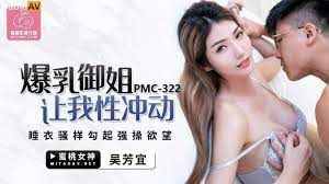 中文字幕台湾色情] Taiwanese Uncensored Porn [Mitao Media] PMC322 Wu Fangyi (Jia Yi)  – Busty Sister Got Me Horny – JavRave.club
