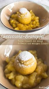 Cheesecake Bratapfel Mit Ingwer Apfelkompott Tolles Winterdessert Kochtrotz Kreative Rezepte Rezept Gebratene Apfel Rezepte Dessert