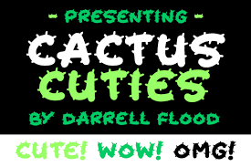 Anything you can do (creepypasta)(animatic)(thank you guys for 50k+ subss). Cactus Cuties Font Dafont Com