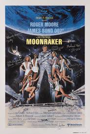 Moonraker was established in 1978. Moonraker 1979 Us International Advance Style B Signed By Roger Moore Played 007 Et Al James Bond Film Posters2020 Sotheby S