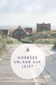juist die wunderschone nordseeinsel hat so viel zu bieten das weltnaturerbe wattenmeer den schonsten strand deutschlan nordseeinseln insel urlaub nordsee
