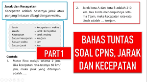 Bahas tuntas soal (cpns, tpa, stan) jarak dan kecepatan part 1. Contoh Soal Cpns 2019 Bahas Tuntas Soal Cpns Tpa Stan Jarak Dan Kecepatan Part 1 Icpns