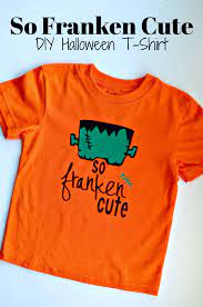 So Franken Cute Diy Halloween T Shirt Diy Halloween Shirts Halloween Tshirts Halloween Diy