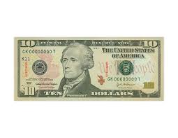 The Ten Dollar Bill Alexander Hamilton Who Never Served As President Was Secretary Of The Treasury From 1789 1795 10 Dollar Bill Dollar Bill Us Dollars