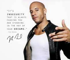 Inspirational Quote From Vin Diesel Vin Diesel Vin Diesel Quotes Diesel
