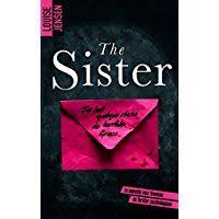 The Sister Un Nouveau Thriller Psychologique Feminin Dont Le Suspense Tient Jusqu A La Fin Thriller Psychologie Roman Policier