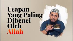 Kesombongan fakir miskin ini juga dibenci oleh allah. Video Singkat Ucapan Yang Paling Dibenci Oleh Allah Ustadz Dr Fauzi Basulthona Lc M Pd I Youtube