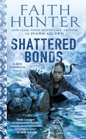 Book Shattered Bonds Jane Yellowrock 13 By Faith Hunter Free Download Borrow And Streaming Good Books Got Books Reading Online