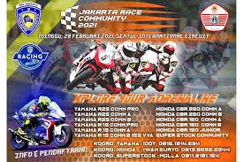 235 adiz excelya wonogiri sekar tanjung 2. Balap Motor Jakarta Race Community 2021 Siap Digelar Kuy Daftar Motorplus