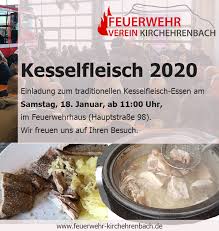 Maybe you would like to learn more about one of these? Vorbeikommen Kesselfleisch Essen Am 18 Januar Feuerwehr Kirchehrenbach