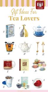 Make your searches 10x faster and better. Tea Lover Gifts 19 Fun Ideas For A Tea Enthusiast
