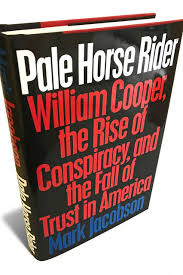 72 behold a pale horse), a spacecraft called galileo will fly plutonium into the center of jupiter resulting in the creation of another sun which will stave off an upcoming ice age. Pale Horse Rider Review A Huckster At The Mic Wsj