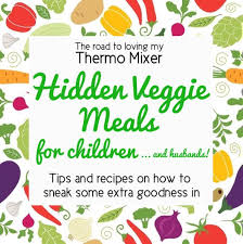 These are a great one to hide veg in as the flavours are intense and the colour of the curry or tomatoes are strong so hides veggies quite well. Hidden Vegetable Meals And Tips For Children And Husbands The Road To Loving My Thermo Mixer