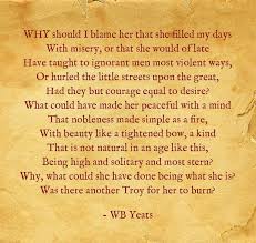 William Butler Yeats No Second Troy William Butler Yeats Poems Inspirational Words