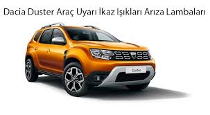 Dacia Duster Arac Uyari Ikaz Isiklari Ariza Lambalari Ariza Kodu
