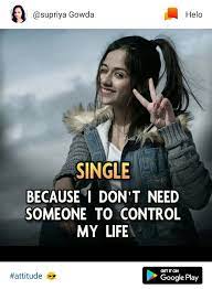Quotes for girls who are newly single.? Pin By Zikra Azhar On Crazy Fact Crazy Girl Quotes Girly Attitude Quotes Single Girl Quotes