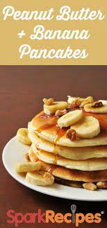 Peanut Butter And Banana Pancakes Recipe Recipe Recipes Breakfast Banana Pancakes Recipe