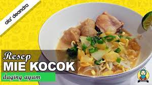 Resep Mie Kocok Kuah Ayam Super Nikmat Youtube Resep Mie Resep Daging Resep