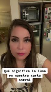 Qué significa la luna en nuestra carta  astral#horoscopos♌️♑️♈️♍️♉️☯️🕉♎️♓️♊️♏️☦️ #astrologia #astrology #luna  #cartaastral #cartanatal