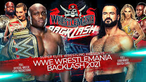 Tonight on raw, a triple threat for the raw women's championship was. Wwe Wrestlemania Backlash 2021 Full Official Match Card Predictions Youtube