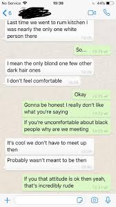 I think back to my younger days and i didn't really have a lot of first dates. Dr Annabel She Her On Twitter So My Brother Just Went On A Date With A White Women From Tinder Apparently She Doesn T Like Being Around Black People I Mean Probably Shouldn T