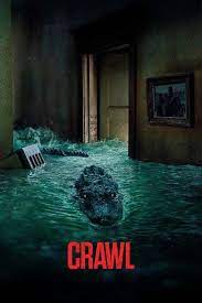 Crawl Alexandre Aja 2019 Best Drama Movies Full Movies Best Dramas
