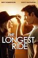 Nicholas Sparks wrote the screenplay for The Lucky One and The Longest Ride.