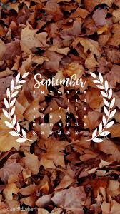Fall Leaf September Calendar 2016 Wallpaper You Can Download For Free On The Blog For Any Device Mob Fall Wallpaper Iphone Wallpaper Fall Cute Fall Wallpaper