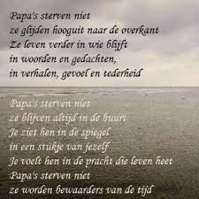 Jarenlang was hij mijn steun en toeverlaat, zo iemand waar je met al je vragen naartoe gaat. Gedichten Overlijden Vader Google Search Korte Gedichten Begrafenis Gedichten Troost Citaten