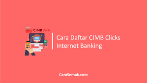 Pergi ke www.cimbclicks.com.my/daftar atau pilih 'register user' dari aplikasi cimb clicks. Cara Daftar Cimb Clicks Internet Banking Register Online