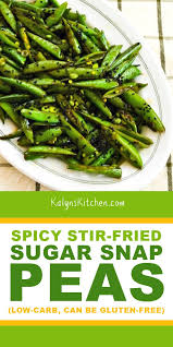 Spicy Stir Fried Sugar Snap Peas Kalyn S Kitchen Recipe In 2020 Veggie Dishes Vegetable Recipes Keto Side Dishes