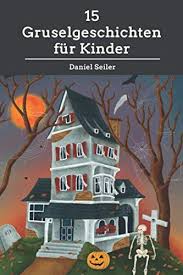 Am lagerfeuer, am bett, etc. Gruselgeschichten Jugendleiter Blog