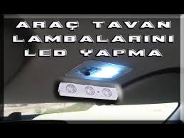 Ford Transit Tavan Lambalarina Led Lamba Uygulamasi Youtube