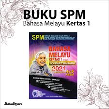 Di sini, cikgu akan cuba menghuraikan teknik mengubahsuaikan. Buku Bahasa Melayu Kertas 1 Format Baharu Kssm Spm 2021 Shopee Malaysia