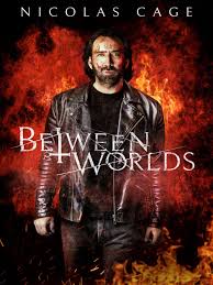 The world's a little blurry. Between Worlds 2018 Rotten Tomatoes