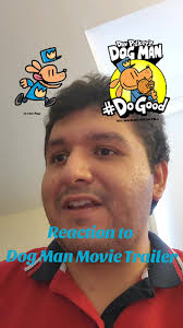 Dog Man Reaction Trailer