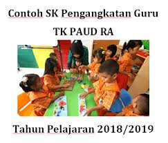 Maybe you would like to learn more about one of these? Contoh Sk Pengangkatan Guru Tk Paud Ra Tahun Pelajaran 2018 2019 Ruang Guru Paud