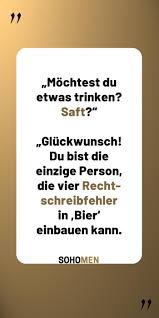 Lustige Spruche Lustig Witzig Funny Quote Zitate Qotd Bier Durst Saft Mochtest Du Etwas Trinken Saft Lustige Spruche Spruche Spruche Humor