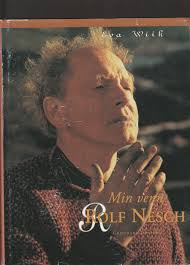 Eva Wiik Min venn Rolf Nesch Grøndahl Dreyer 1994 Innb.m.omsla. Illustrert 