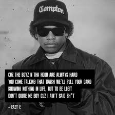 Ice Cube Weighs In On The Music Of N W A Celebnmusic247 Rapper Quotes Gangsta Quotes Rap Quotes