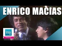 Enrico Macias Ouvre Moi La Porte Archive Ina Youtube Enrico Macias Enrico Chansons Francaises