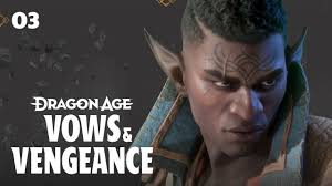 Dragon Age: Vows & Vengeance (Podcast)