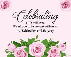 Celebration Of Life Invitation Messages And Ideas Wishesmsg